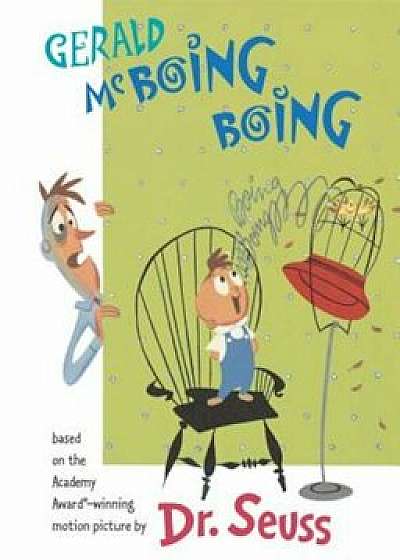 Gerald McBoing Boing, Hardcover/Seuss