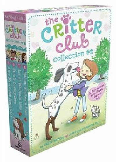 The Critter Club Collection '2: Amy Meets Her Stepsister; Ellie's Lovely Idea; Liz at Marigold Lake; Marion Strikes a Pose, Paperback/Callie Barkley