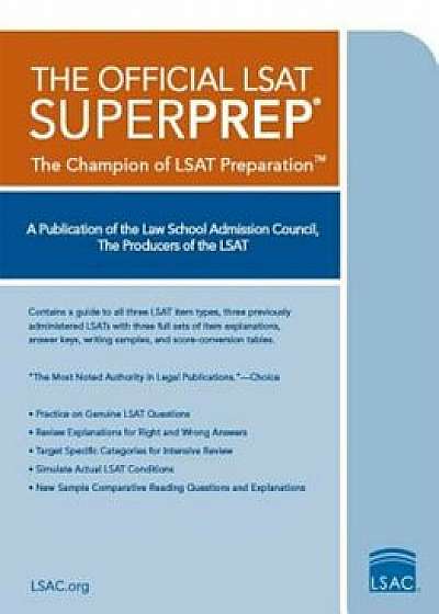 The Official LSAT SuperPrep, Paperback/Law School Admission Council