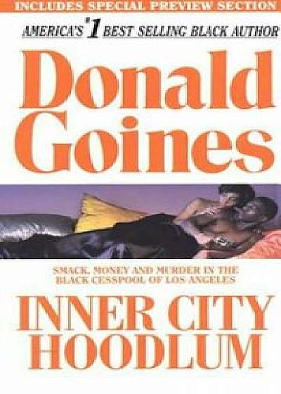 Inner City Hoodlum, Paperback/Donald Goines