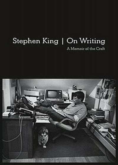 On Writing: A Memoir of the Craft, Paperback/Stephen King