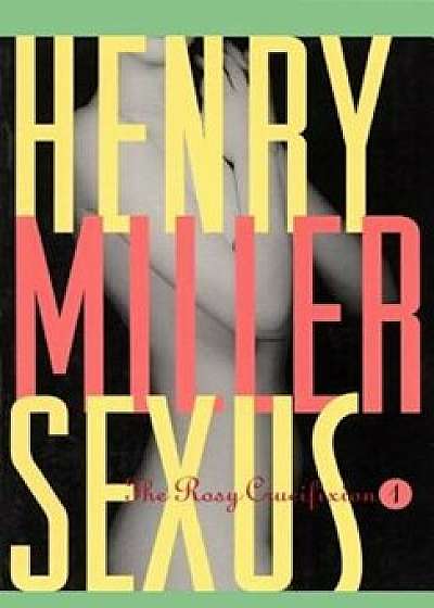 Sexus, Paperback/Henry Miller