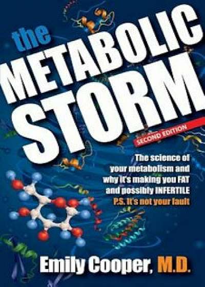 The Metabolic Storm, Second Edition, Paperback/M. D. Emily Cooper