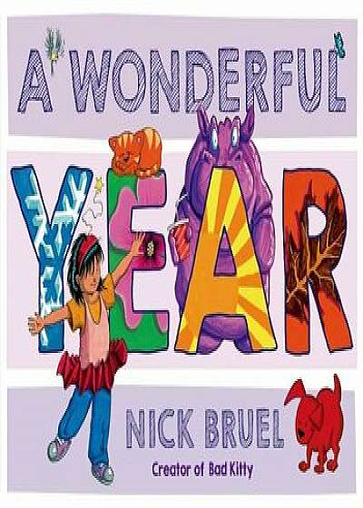 A Wonderful Year, Hardcover/Nick Bruel