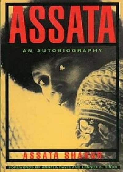 Assata: An Autobiography, Paperback/Assata Shakur