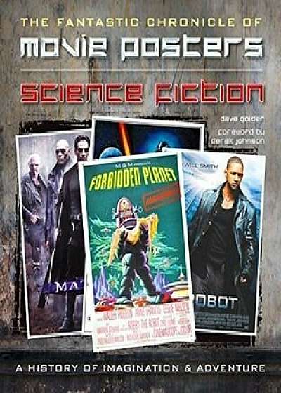Science Fiction Movie Posters: The Fantastic Chronicle of Movie Posters (Movie Poster Masterpieces)/***