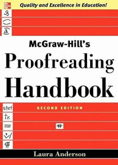 McGraw-Hill's Proofreading Handbook, Paperback/Laura Killen Anderson