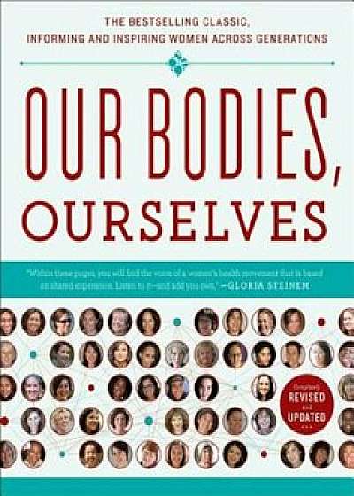 Our Bodies, Ourselves 40, Paperback/Boston Women's Health Book Collective