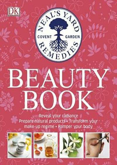 Neal's Yard Beauty Book/***