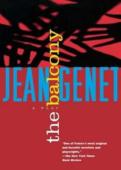 The Balcony, Paperback/Jean Genet