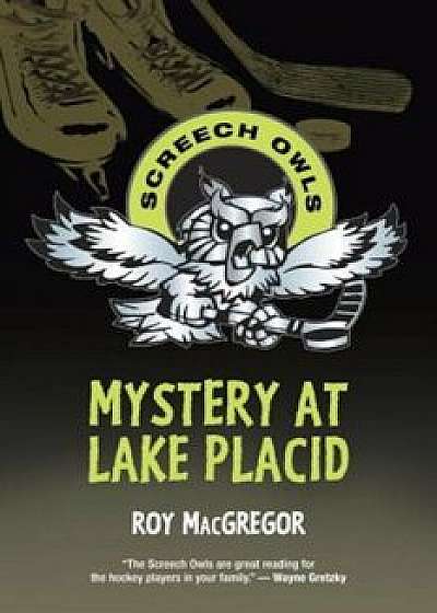Mystery at Lake Placid, Paperback/Roy MacGregor