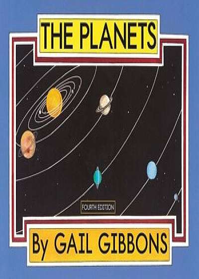 The Planets, Paperback/Gail Gibbons