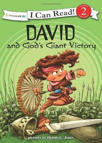 David and God's Giant Victory, Paperback/Dennis Jones