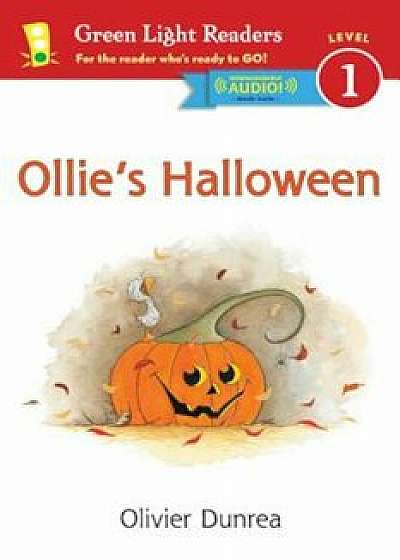 Ollie's Halloween, Hardcover/Olivier Dunrea
