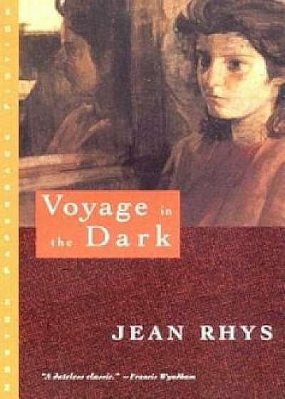 Voyage in the Dark, Paperback/Jean Rhys