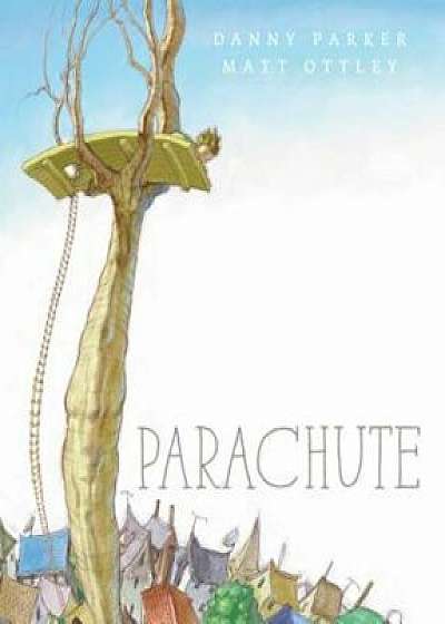 Parachute, Hardcover/Danny Parker