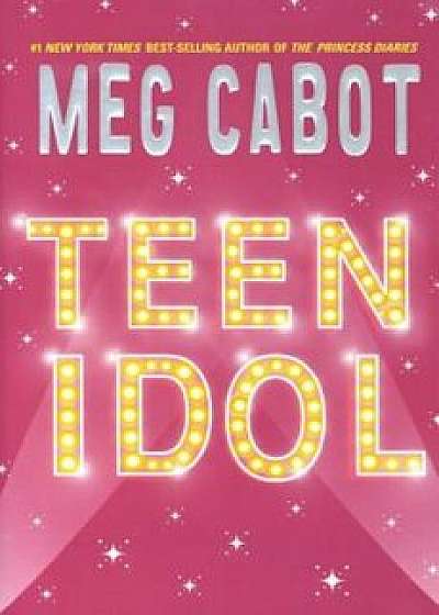 Teen Idol, Paperback/Meg Cabot