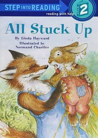 All Stuck Up, Paperback/Linda Hayward