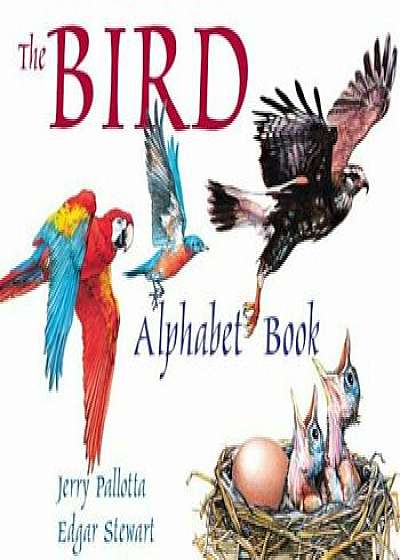 The Bird Alphabet Book, Paperback/Jerry Pallotta