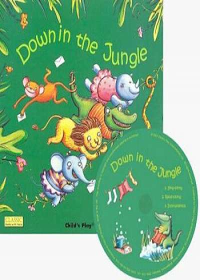 Down in the Jungle 'With CD (Audio)', Paperback/Elisa Squillace