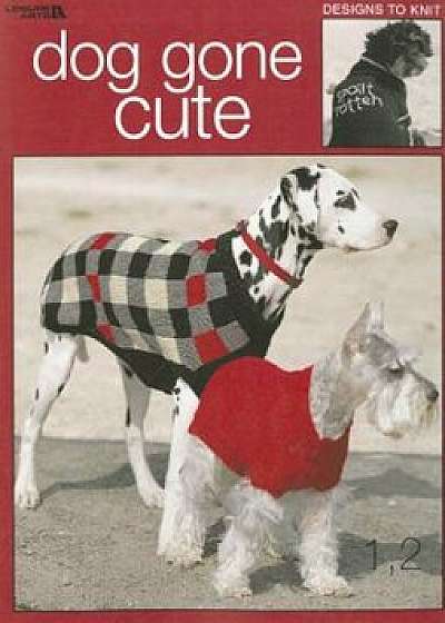 Dog Gone Cute, Paperback/LeisureArts