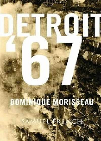 Detroit '67, Paperback/Dominique Morisseau