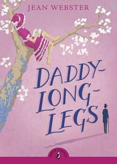 Daddy-Long-Legs, Paperback/Jean Webster