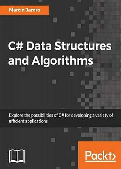 C' Data Structures and Algorithms, Paperback/Marcin Jamro