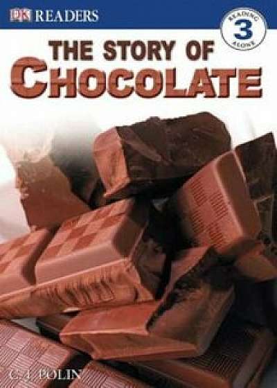 The Story of Chocolate, Paperback/Caryn J. Polin