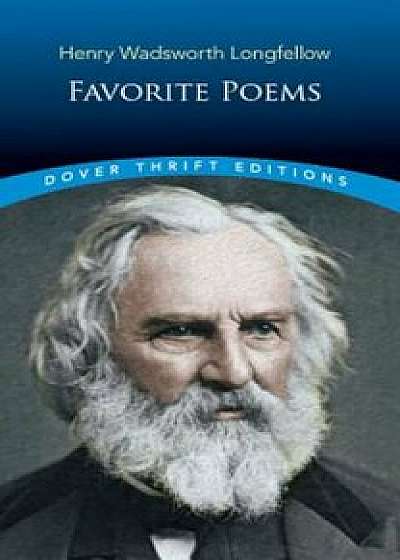 Favorite Poems, Paperback/Henry Wadsworth Longfellow