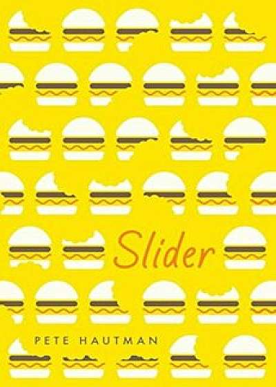 Slider, Hardcover/Pete Hautman