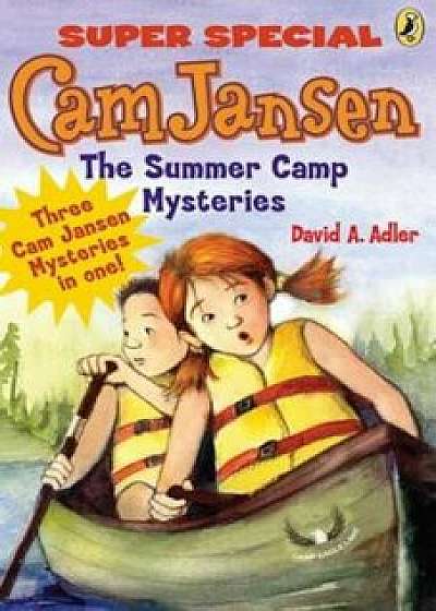 The Summer Camp Mysteries: A Super Special, Paperback/David A. Adler