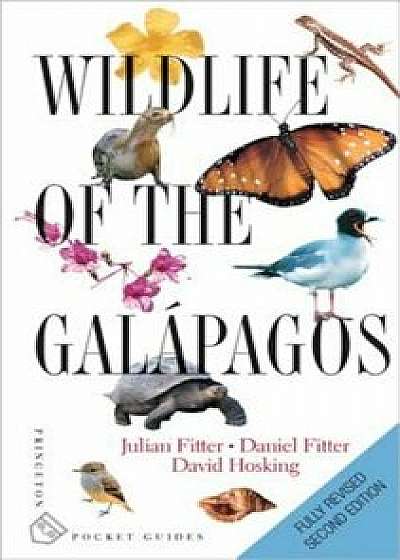 Wildlife of the Galapagos, Paperback/Julian Fitter