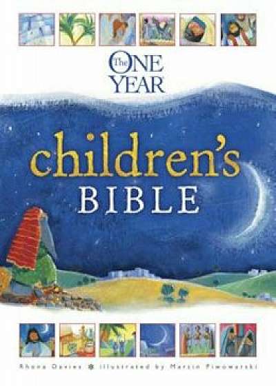 The One Year Children's Bible, Hardcover/Rhona Davies