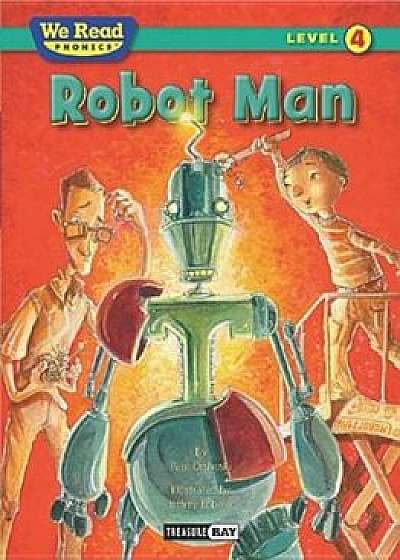 Robot Man, Paperback/Paul Orshoski
