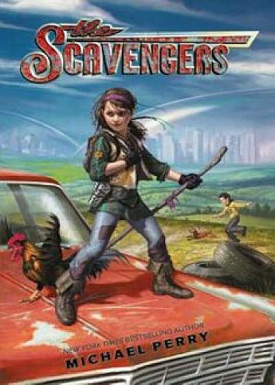 The Scavengers, Paperback/Michael Perry