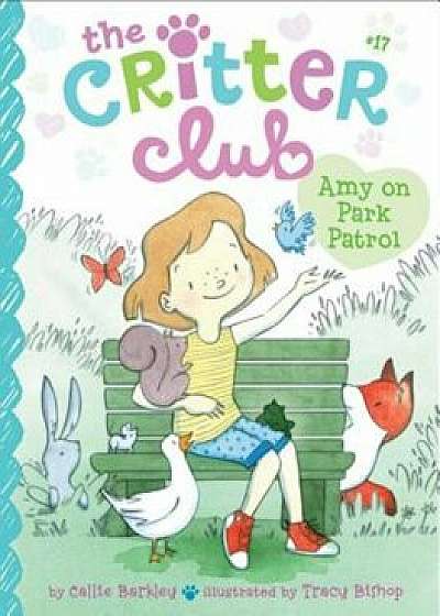 Amy on Park Patrol, Hardcover/Callie Barkley