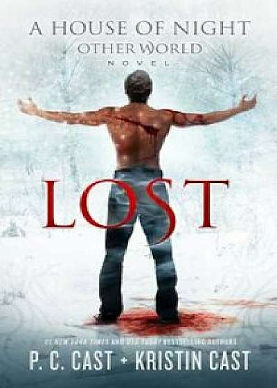 Lost, Hardcover/P. C. Cast