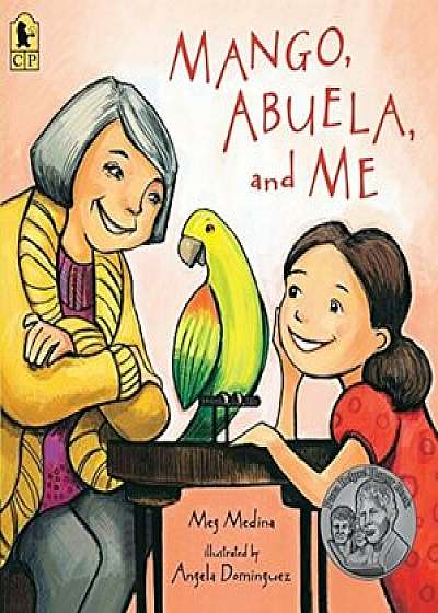 Mango, Abuela, and Me, Paperback/Meg Medina