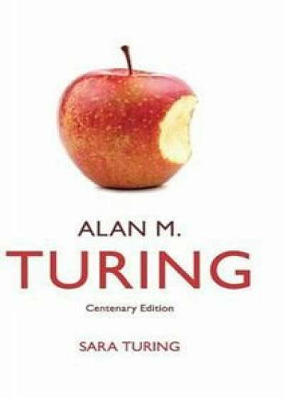 Alan M. Turing, Hardcover/Sara Turing