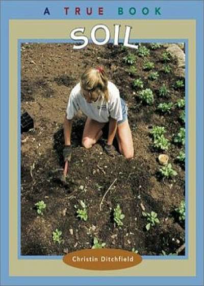 Soil, Paperback/Christin Ditchfield