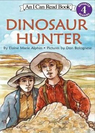 Dinosaur Hunter, Paperback/Elaine Marie Alphin