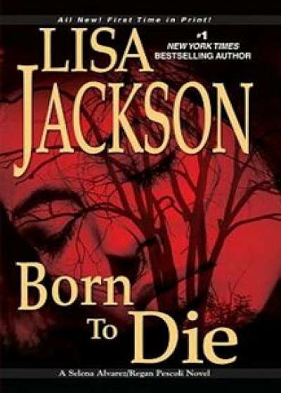Born to Die, Paperback/Lisa Jackson