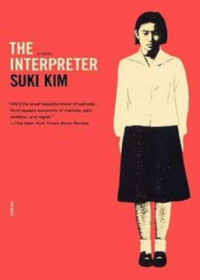 The Interpreter, Paperback/Suki Kim