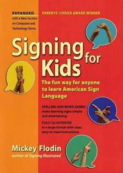 Signing for Kids, Paperback/Mickey Flodin
