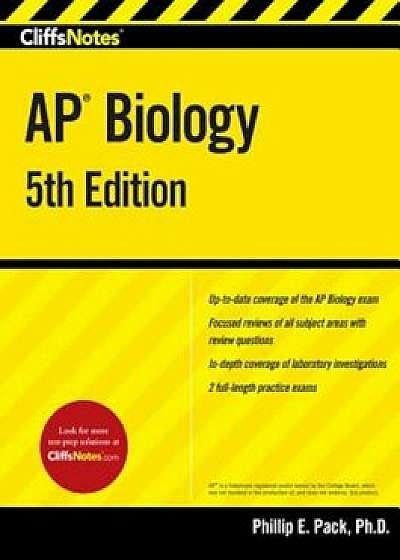 Cliffsnotes AP Biology, 5th Edition, Paperback/Phillip E. Pack