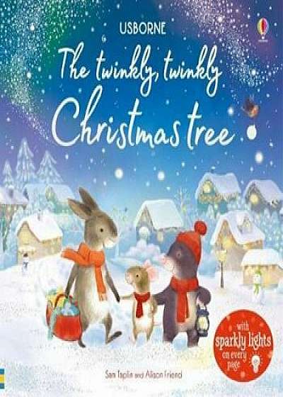 Twinkly Twinkly Christmas Tree, Hardcover/Sam Taplin