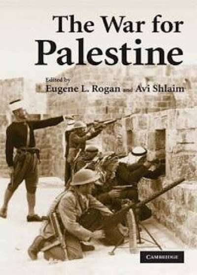 War for Palestine, Paperback/Eugene L Rogan