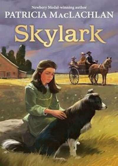 Skylark, Paperback/Patricia MacLachlan