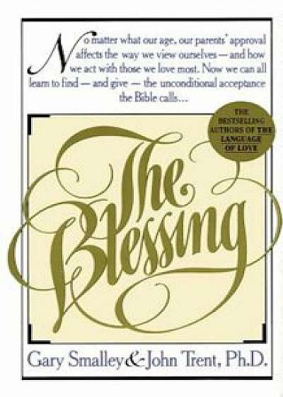 The Blessing, Paperback/Gary Smalley